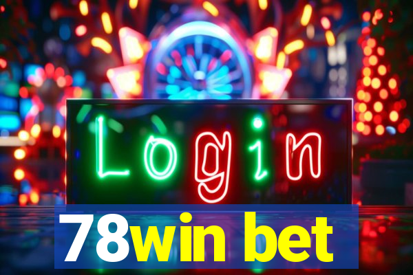 78win bet